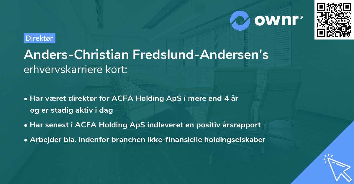 Anders-Christian Fredslund-Andersen's erhvervskarriere kort