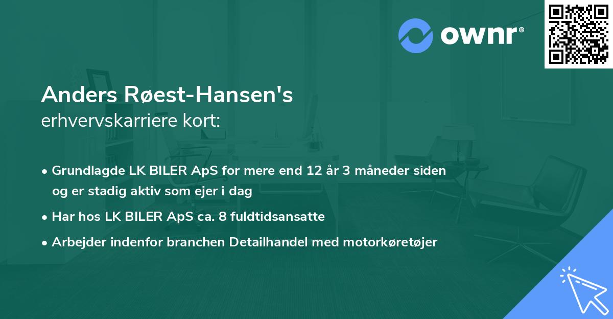 Anders Røest-Hansen's erhvervskarriere kort