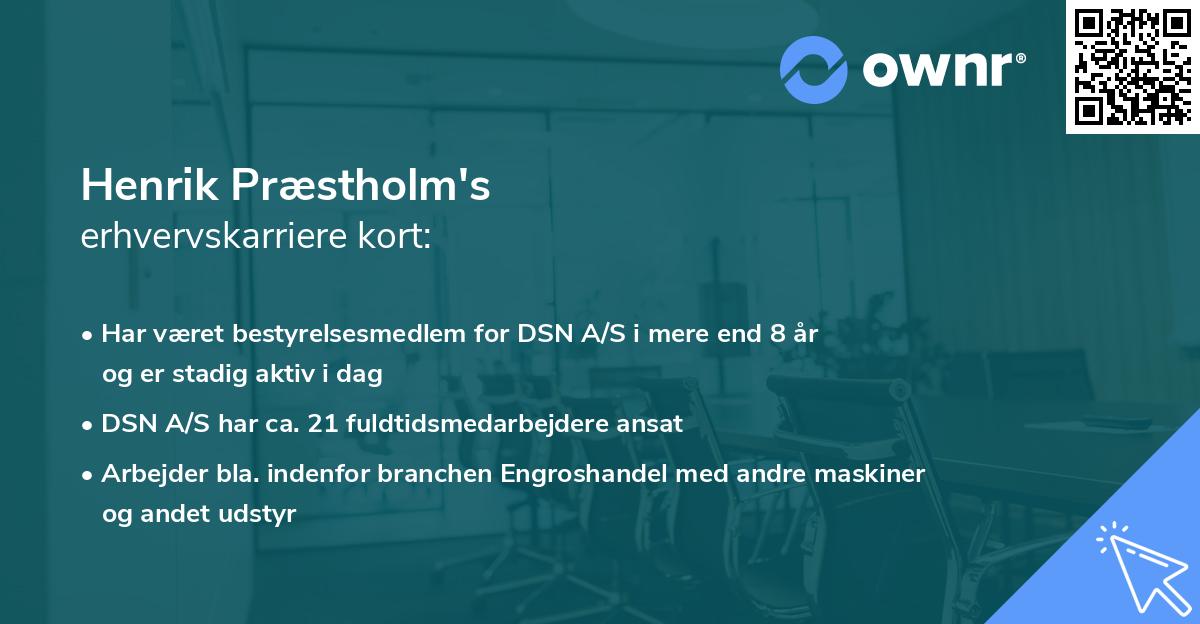 Henrik Præstholm's erhvervskarriere kort