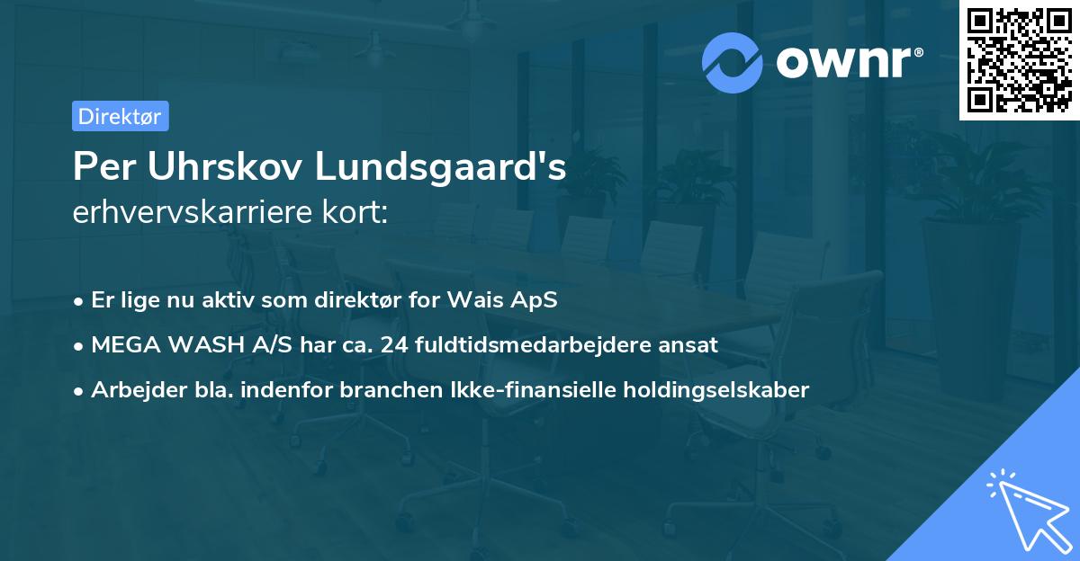 Per Uhrskov Lundsgaard's erhvervskarriere kort