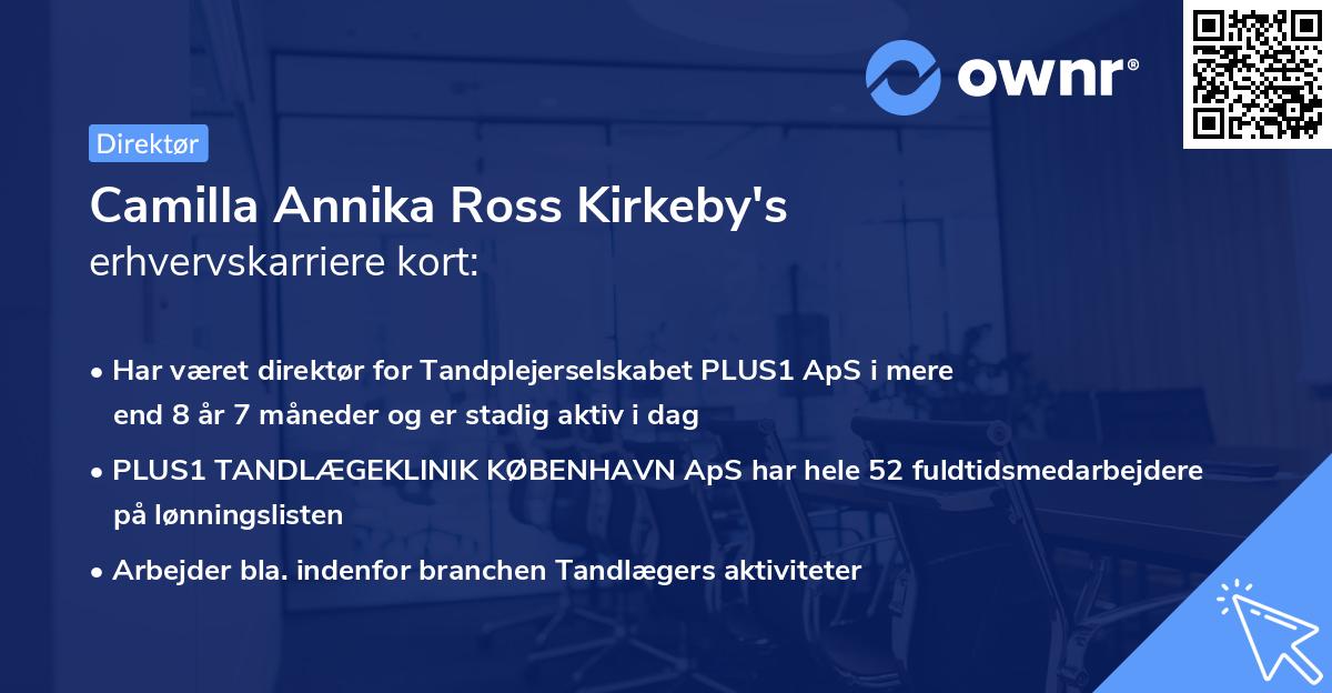 Camilla Annika Ross Kirkeby's erhvervskarriere kort