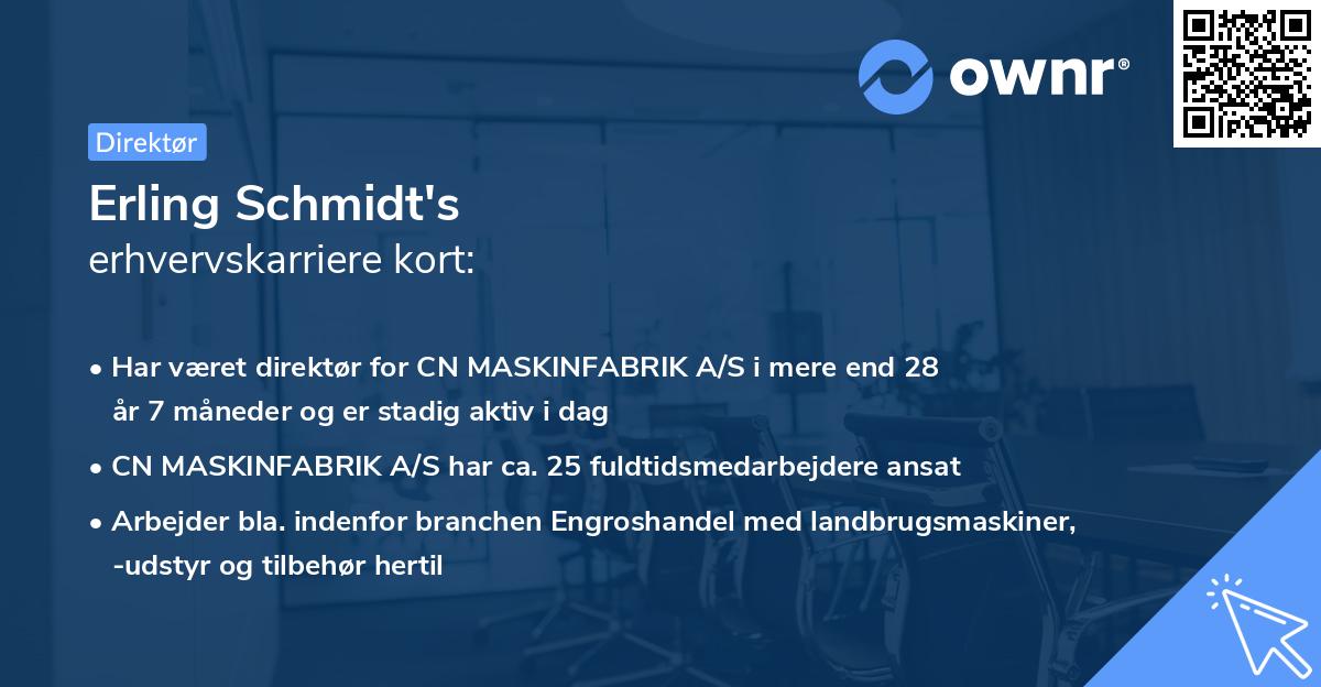 Erling Schmidt's erhvervskarriere kort
