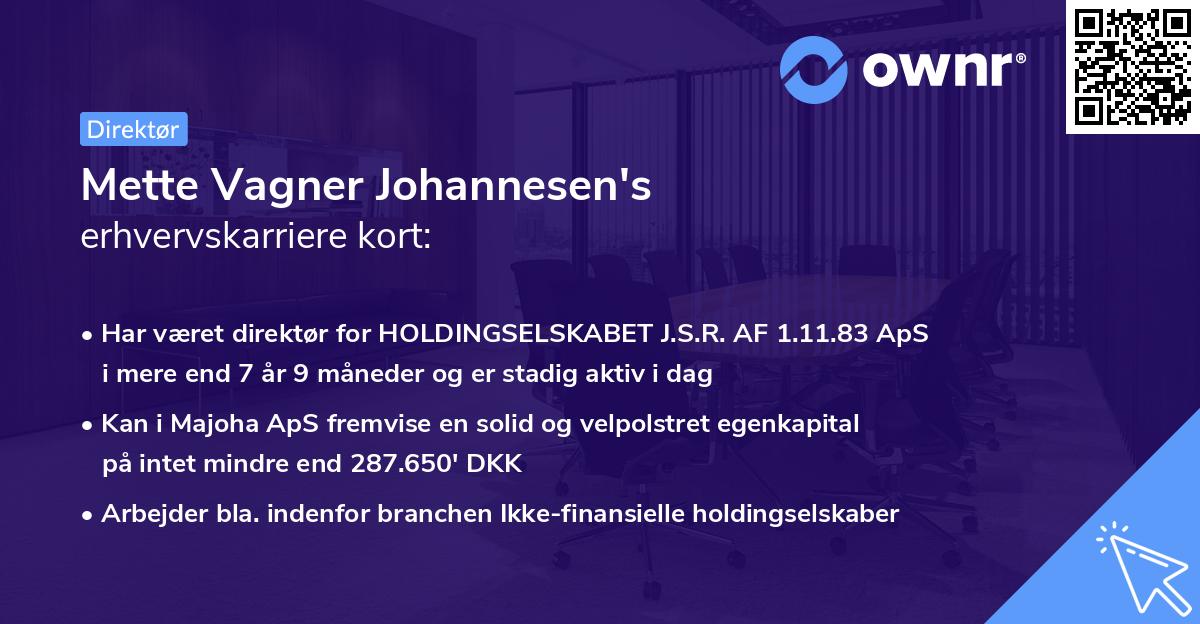 Mette Vagner Johannesen's erhvervskarriere kort