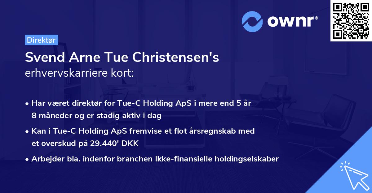 Svend Arne Tue Christensen's erhvervskarriere kort