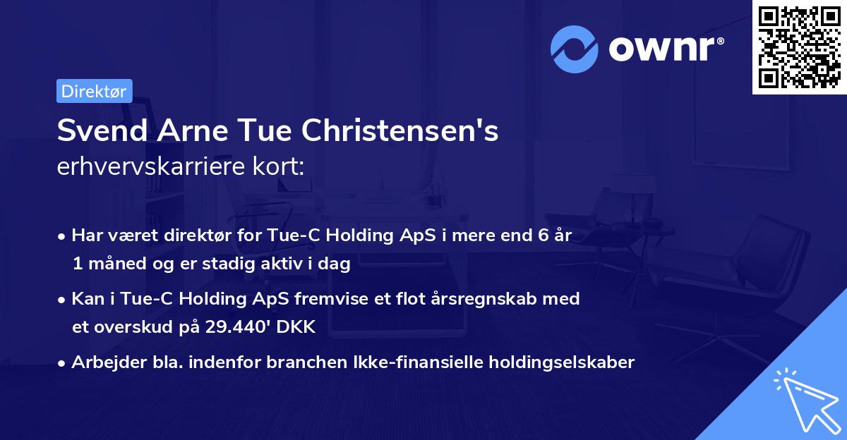 Svend Arne Tue Christensen's erhvervskarriere kort