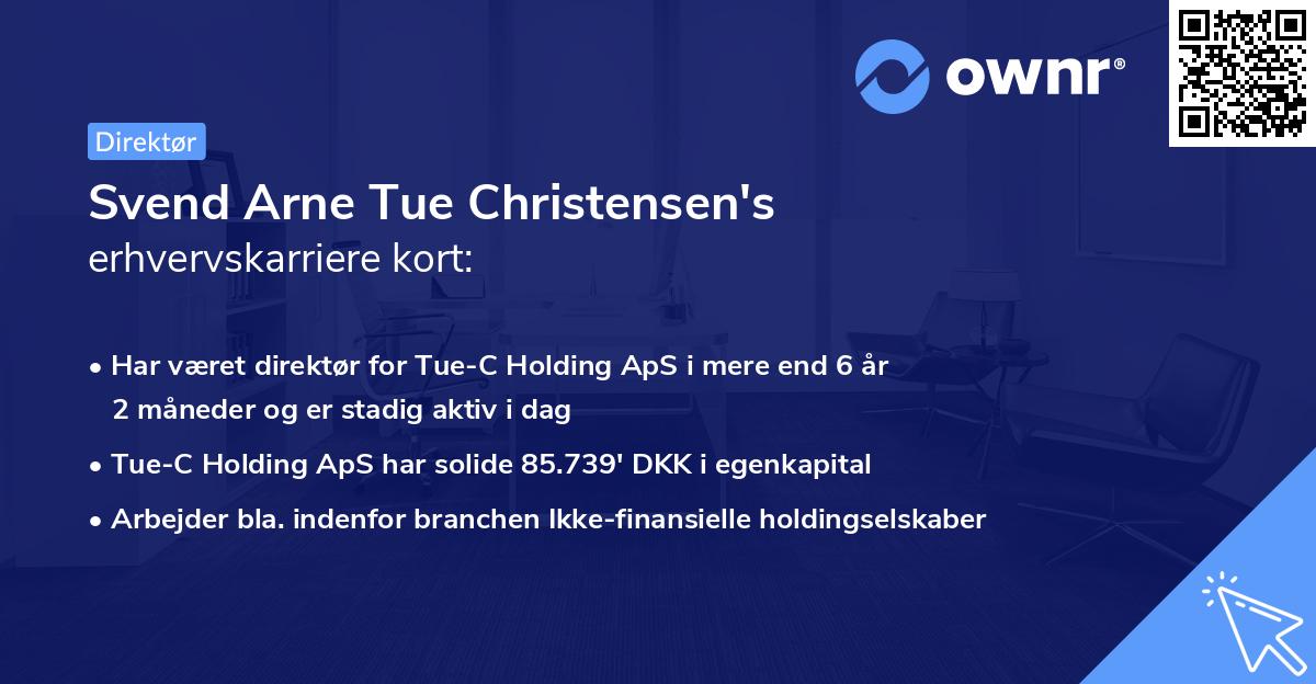 Svend Arne Tue Christensen's erhvervskarriere kort