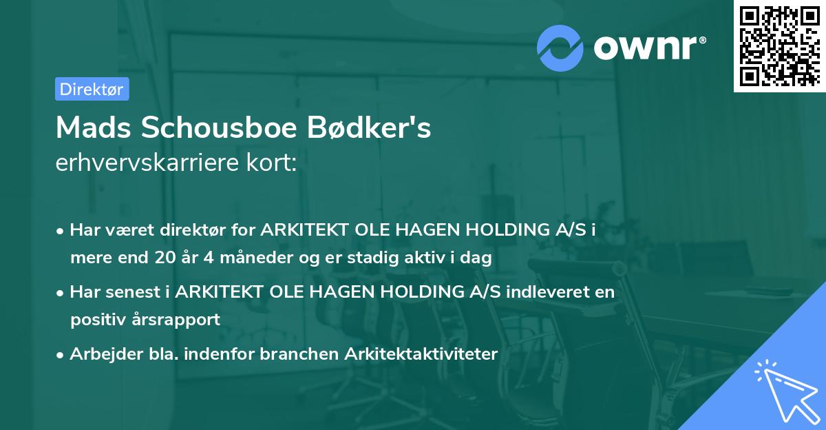 Mads Schousboe Bødker's erhvervskarriere kort