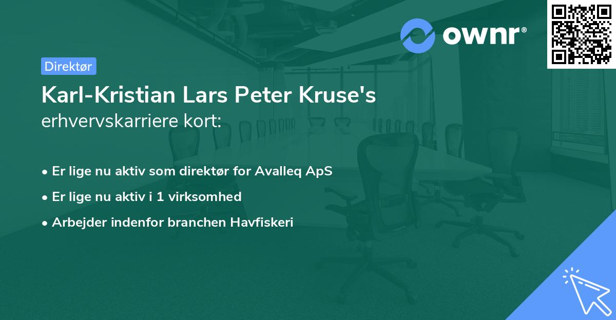 Karl-Kristian Lars Peter Kruse's erhvervskarriere kort