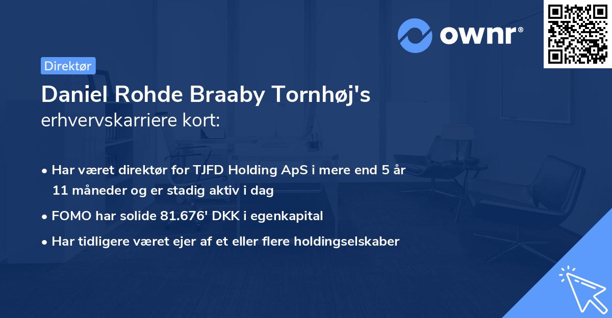 Daniel Rohde Braaby Tornhøj's erhvervskarriere kort