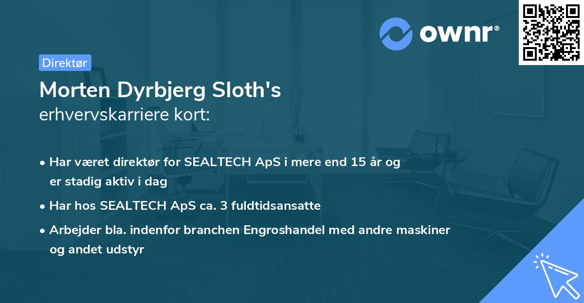 Morten Dyrbjerg Sloth's erhvervskarriere kort
