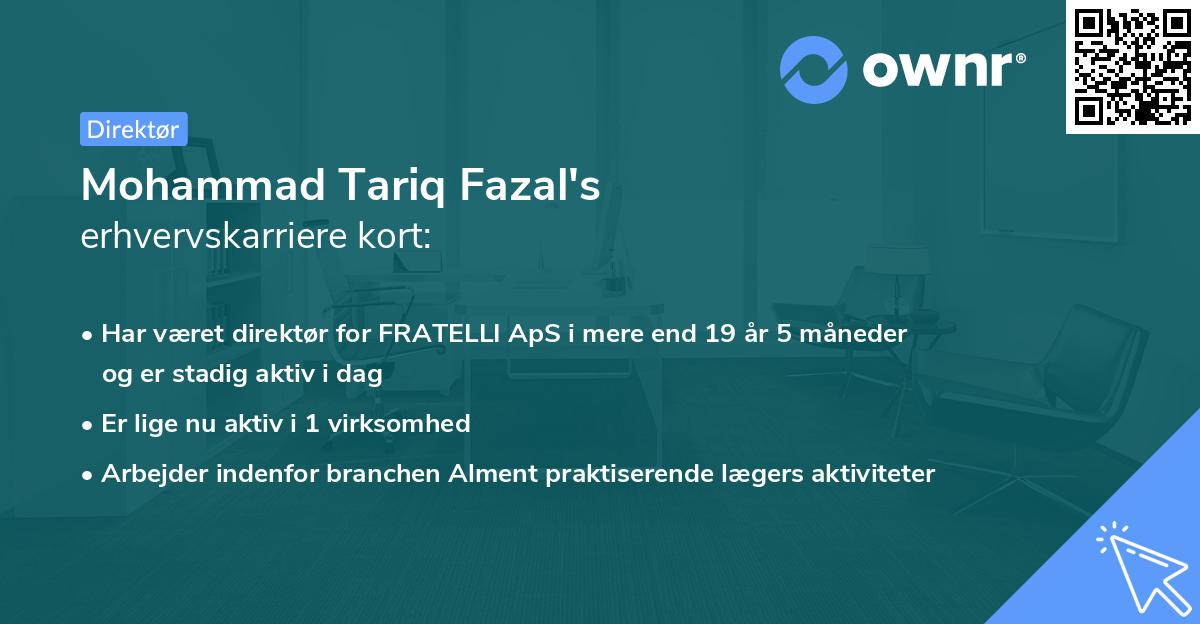 Mohammad Tariq Fazal's erhvervskarriere kort