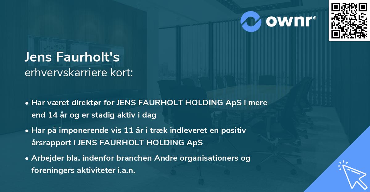 Jens Faurholt's erhvervskarriere kort