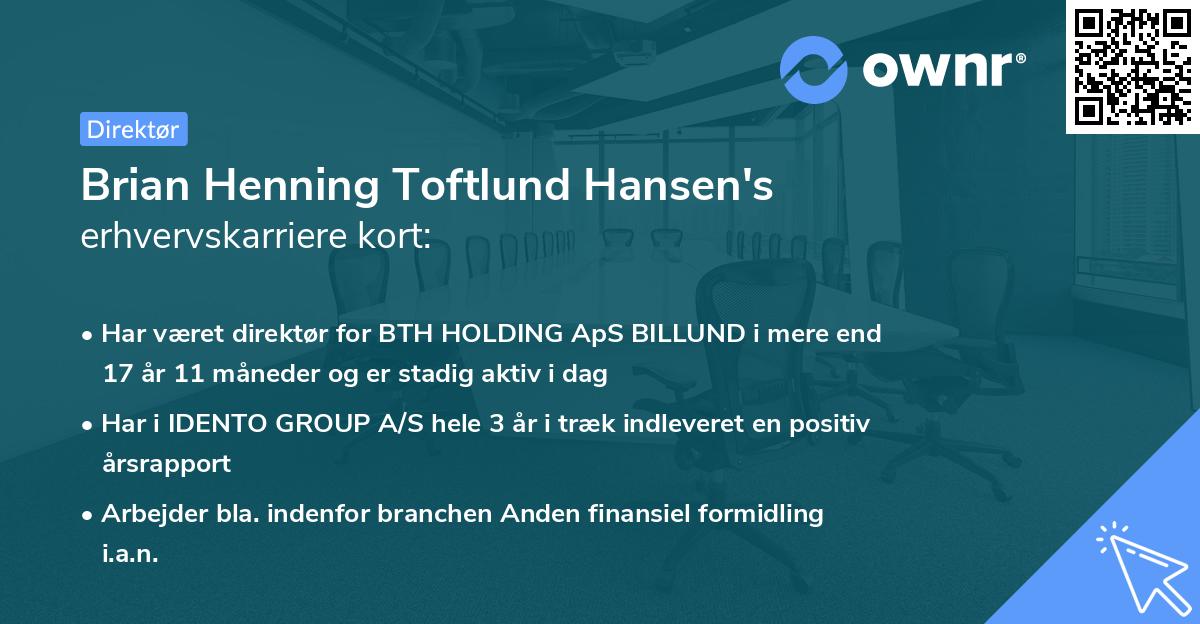 Brian Henning Toftlund Hansen's erhvervskarriere kort