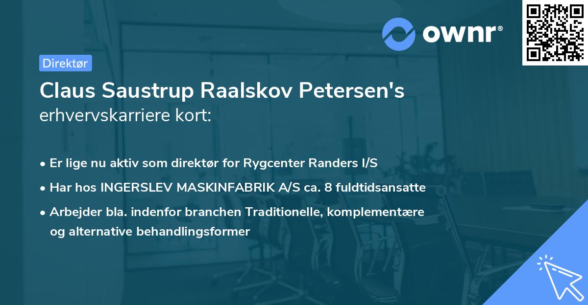 Claus Saustrup Raalskov Petersen's erhvervskarriere kort