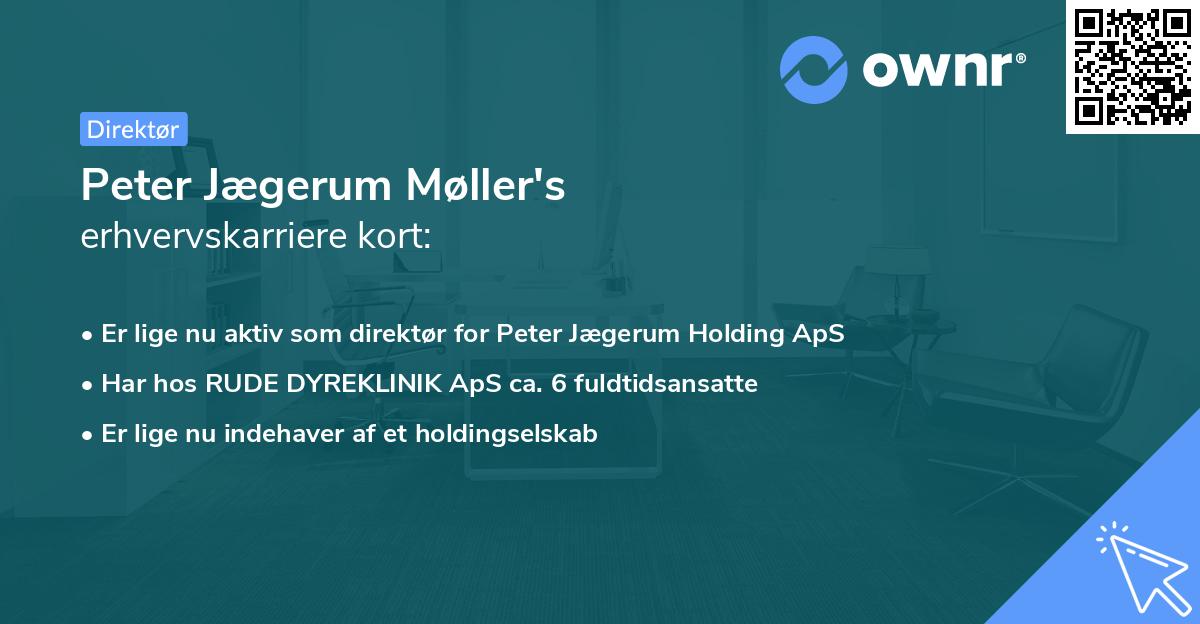 Peter Jægerum Møller's erhvervskarriere kort