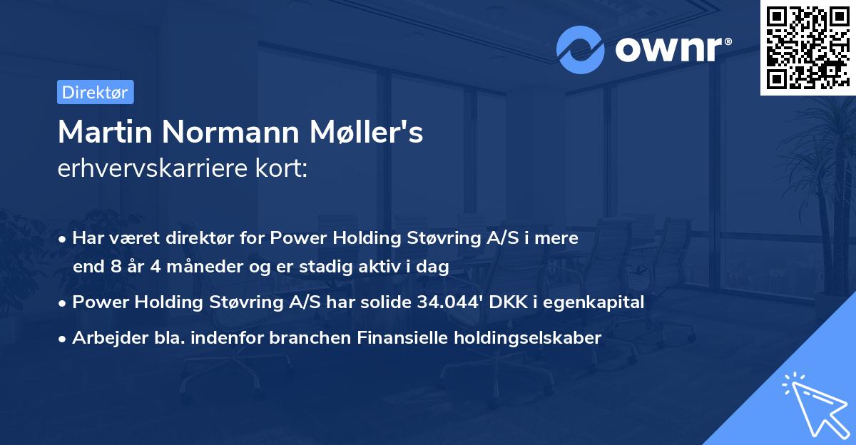 Martin Normann Møller's erhvervskarriere kort