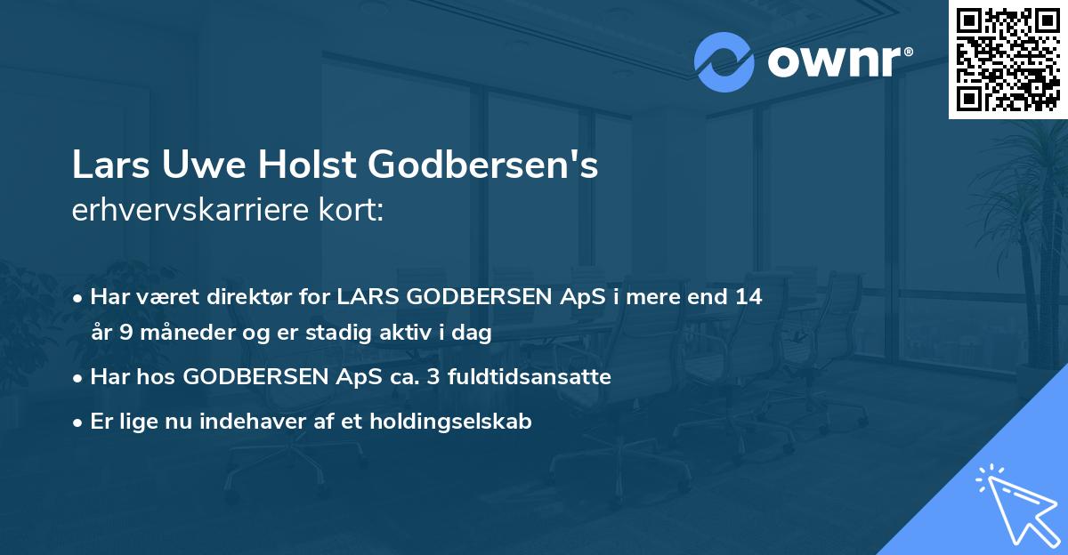 Lars Uwe Holst Godbersen's erhvervskarriere kort