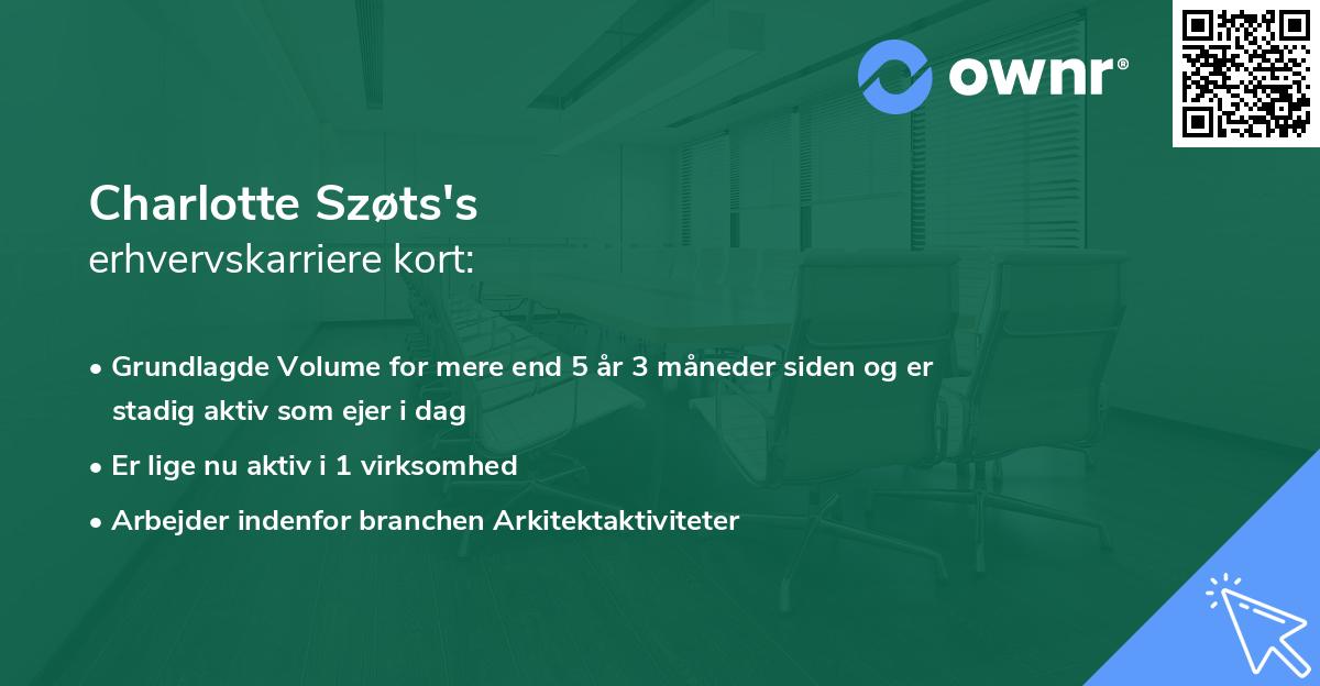 Charlotte Szøts's erhvervskarriere kort