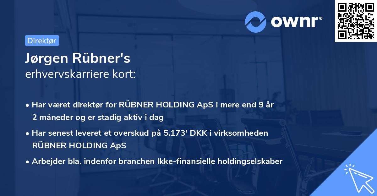 Jørgen Rübner's erhvervskarriere kort