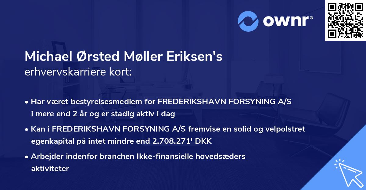 Michael Ørsted Møller Eriksen's erhvervskarriere kort