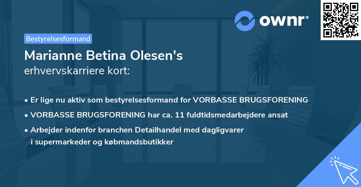 Marianne Betina Olesen's erhvervskarriere kort