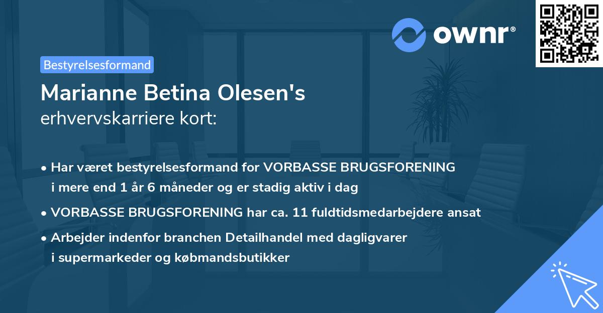 Marianne Betina Olesen's erhvervskarriere kort