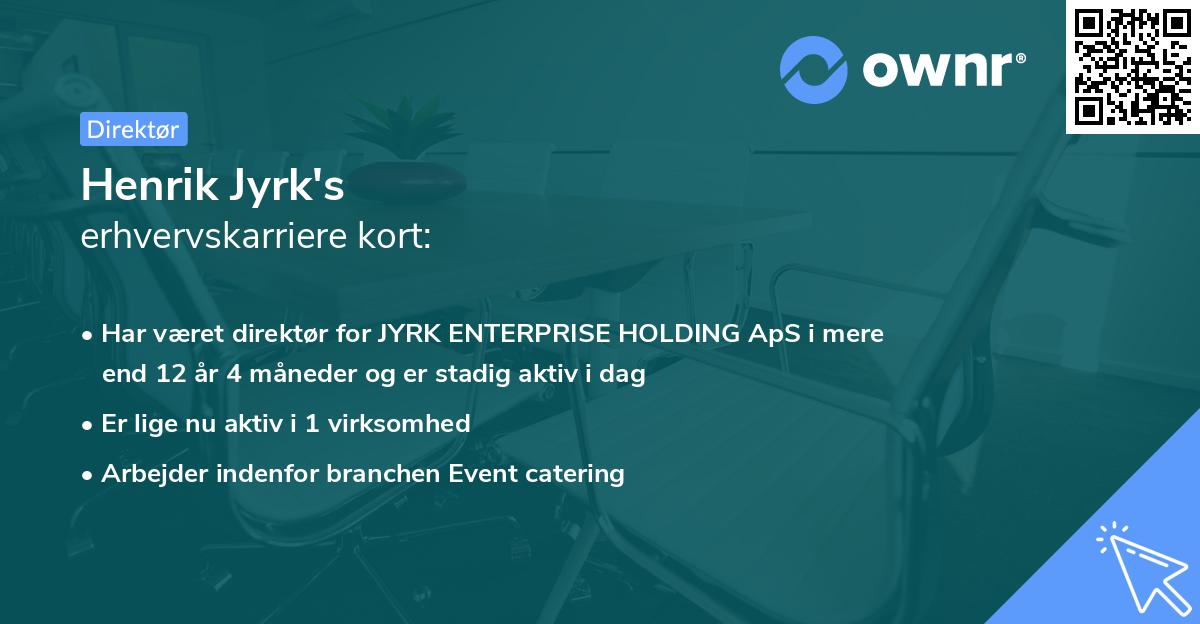 Henrik Jyrk's erhvervskarriere kort