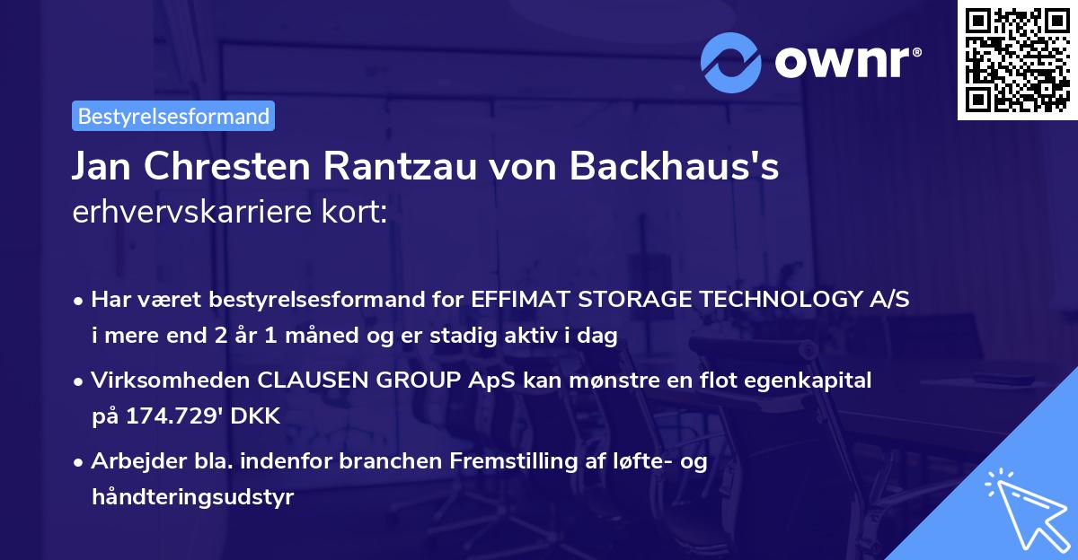 Jan Chresten Rantzau von Backhaus's erhvervskarriere kort