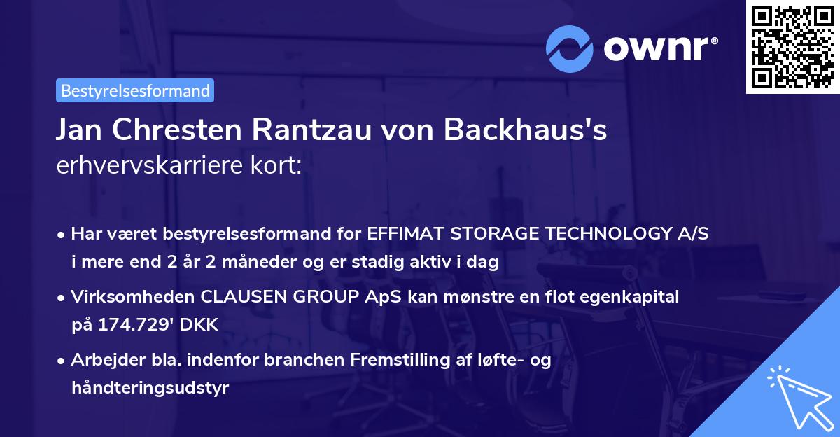 Jan Chresten Rantzau von Backhaus's erhvervskarriere kort