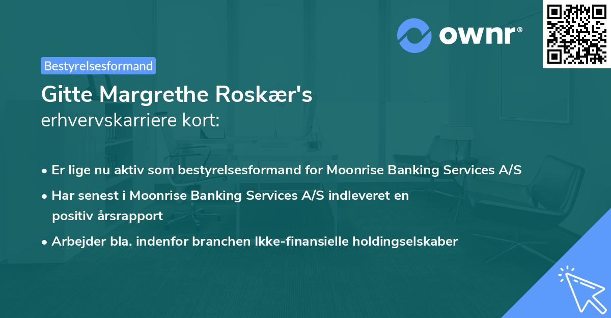 Gitte Margrethe Roskær's erhvervskarriere kort