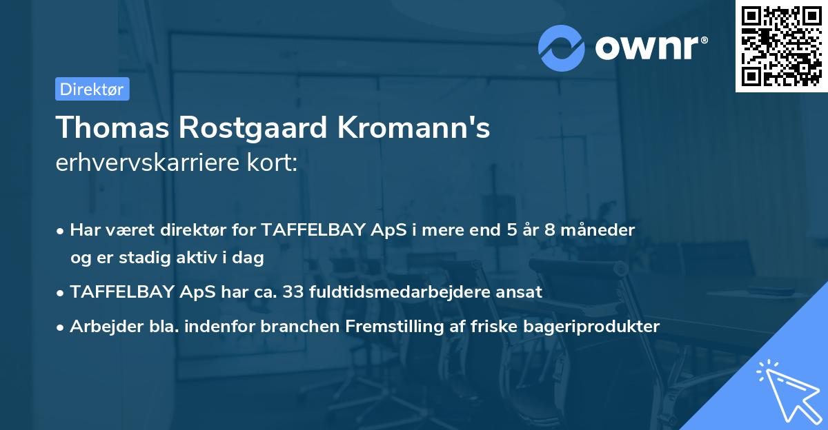 Thomas Rostgaard Kromann's erhvervskarriere kort