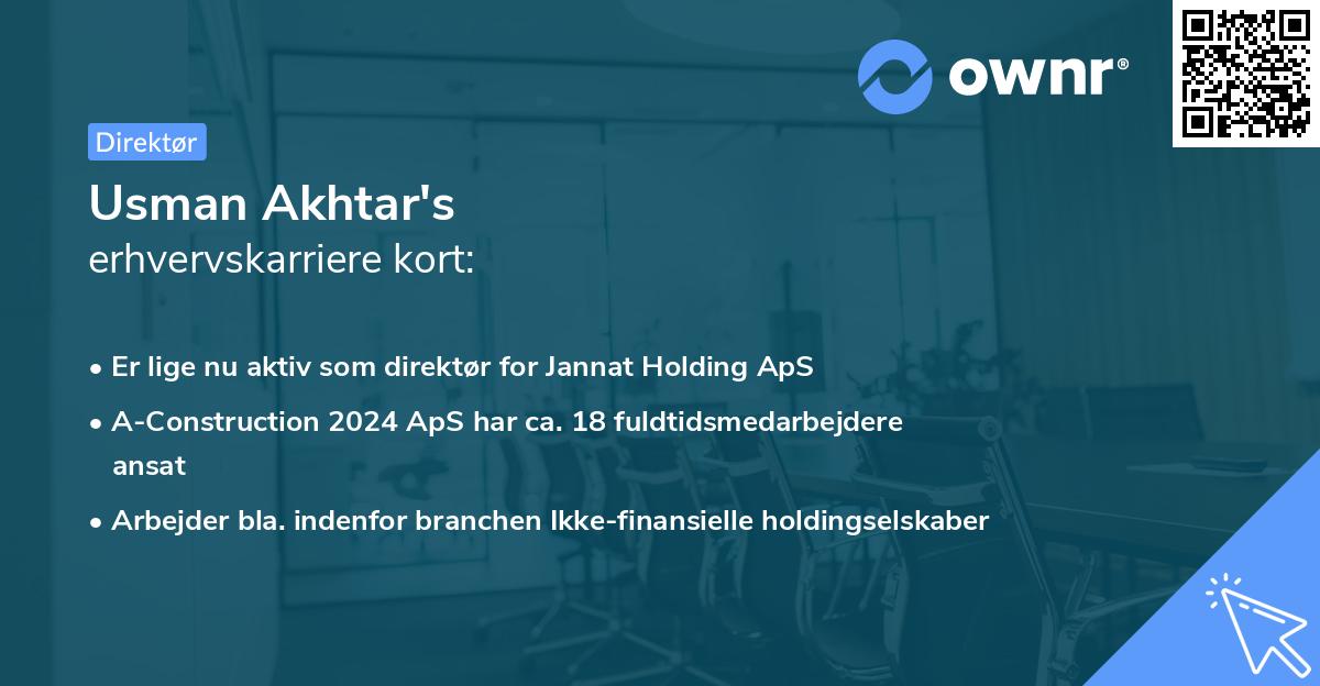 Usman Akhtar's erhvervskarriere kort