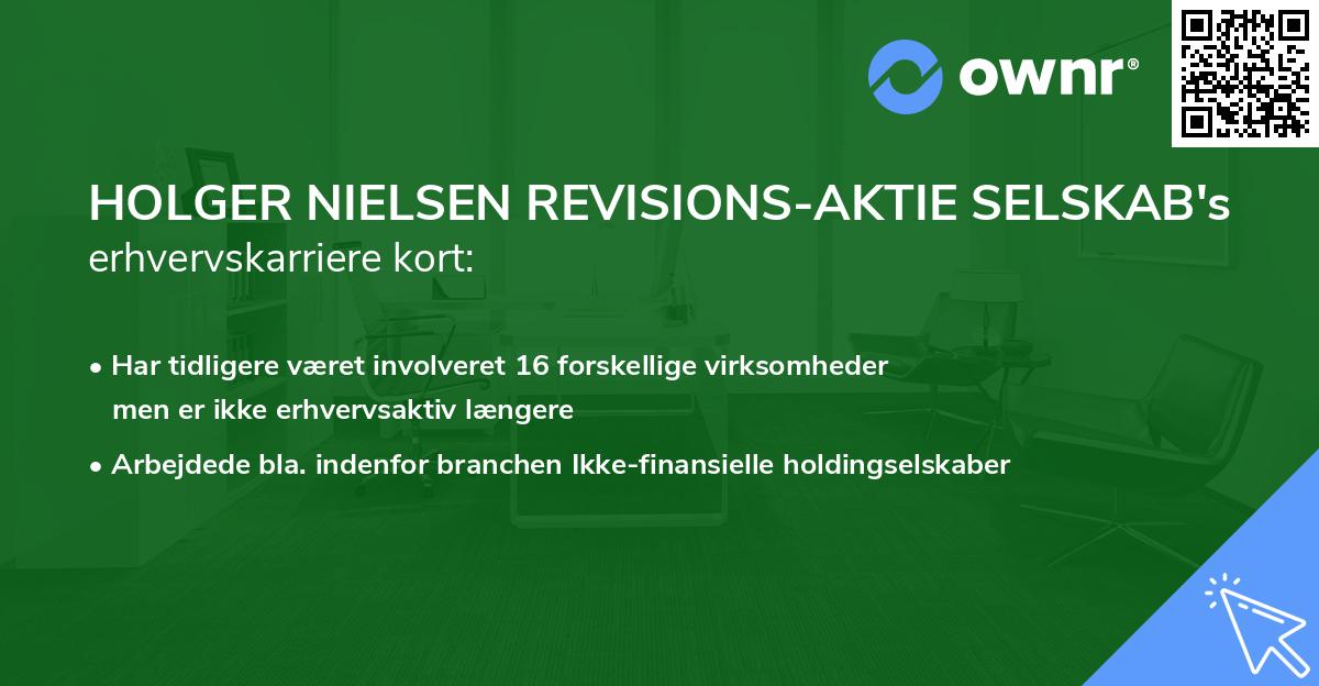 HOLGER NIELSEN REVISIONS-AKTIE SELSKAB's erhvervskarriere kort