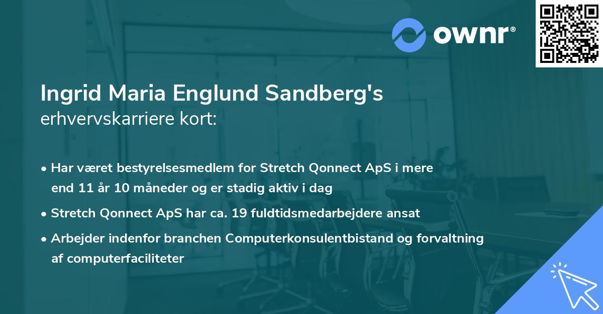 Ingrid Maria Englund Sandberg's erhvervskarriere kort