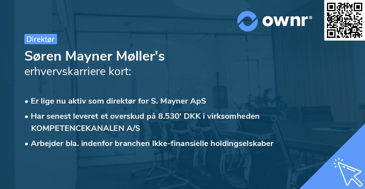 Søren Mayner Møller's erhvervskarriere kort