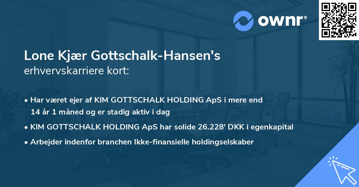 Lone Kjær Gottschalk-Hansen's erhvervskarriere kort