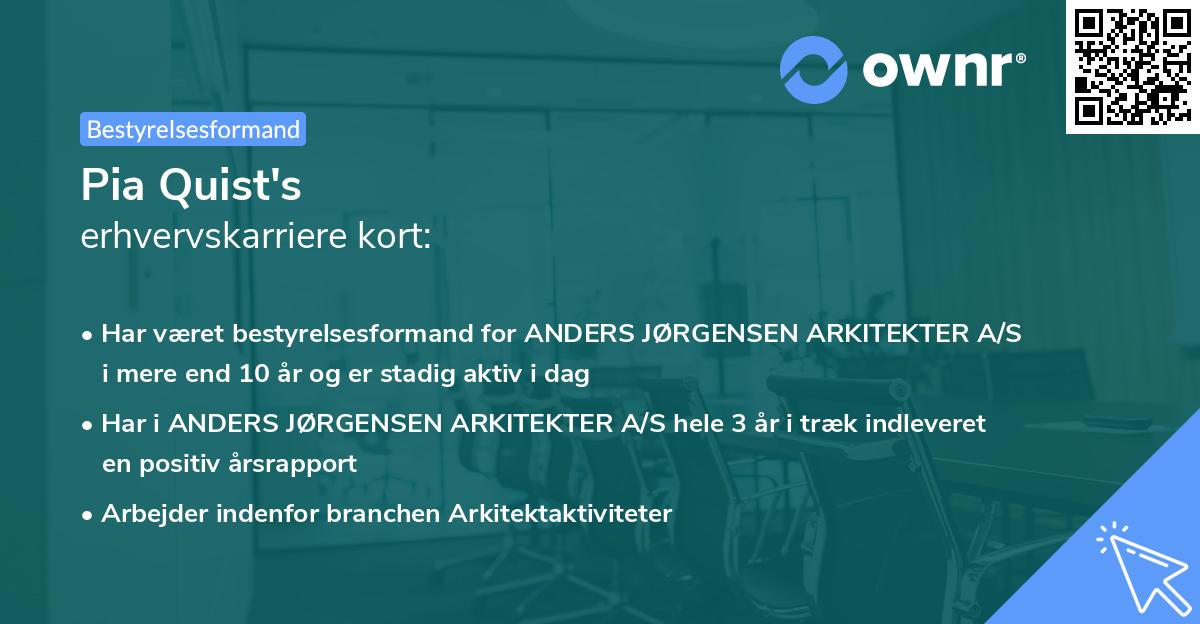 Pia Quist's erhvervskarriere kort