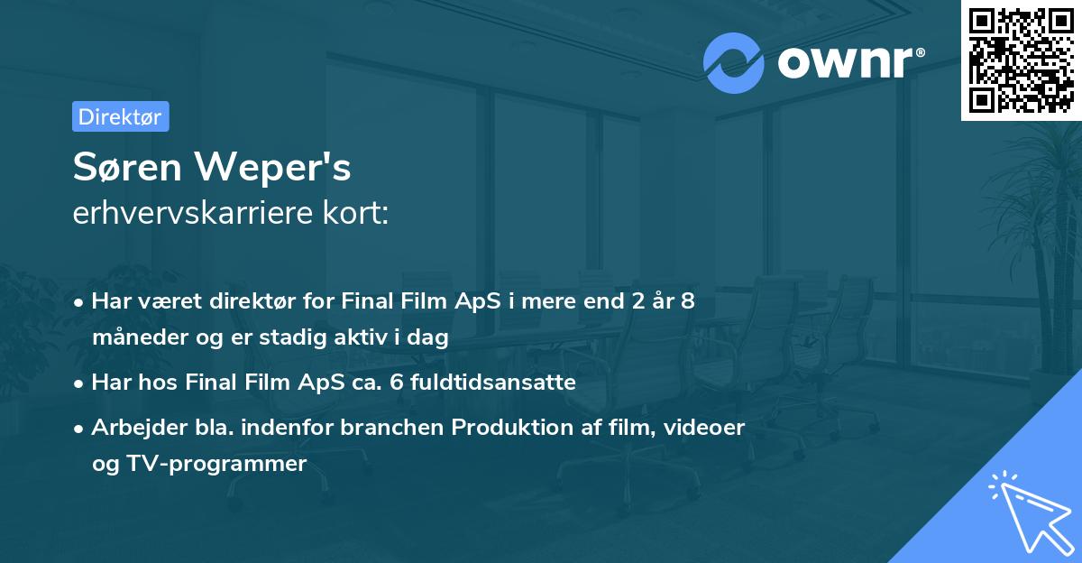 Søren Weper's erhvervskarriere kort