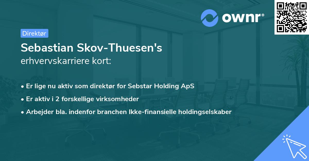 Sebastian Skov-Thuesen's erhvervskarriere kort