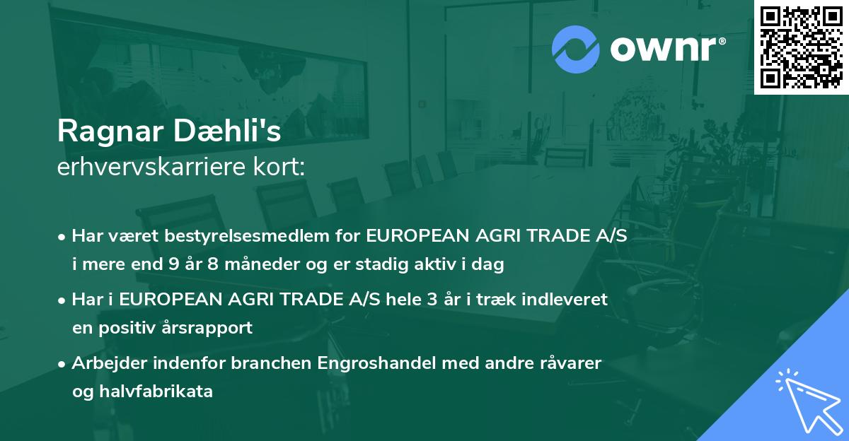Ragnar Dæhli's erhvervskarriere kort