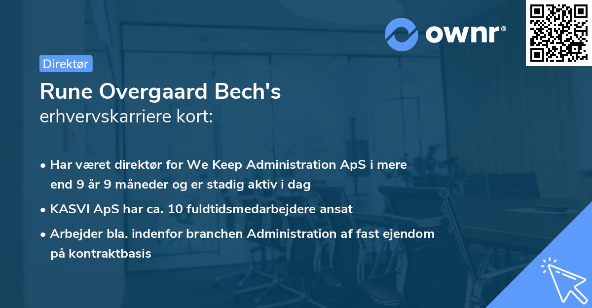 Rune Overgaard Bech's erhvervskarriere kort
