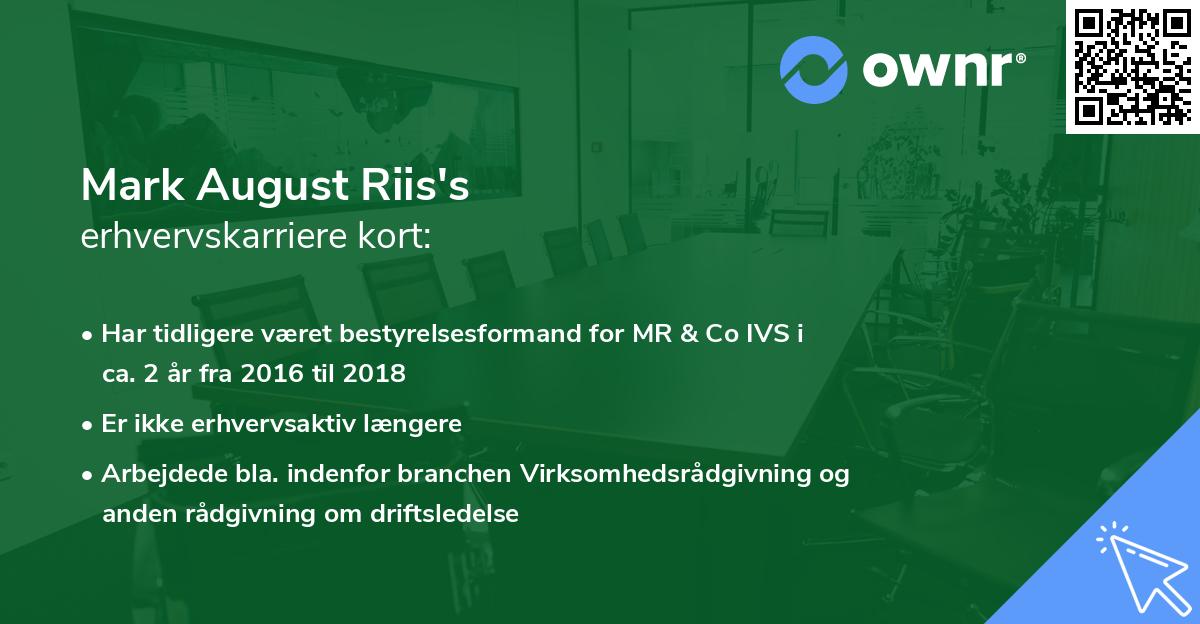 Mark August Riis's erhvervskarriere kort