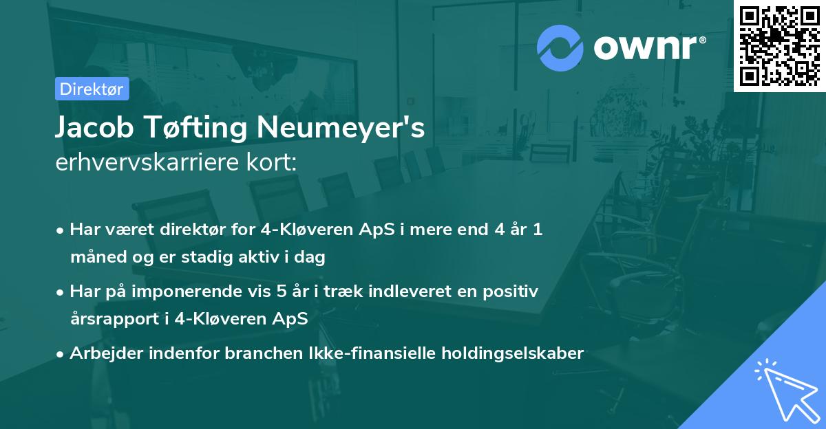 Jacob Tøfting Neumeyer's erhvervskarriere kort
