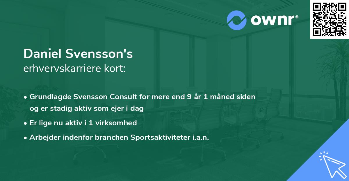 Daniel Svensson's erhvervskarriere kort