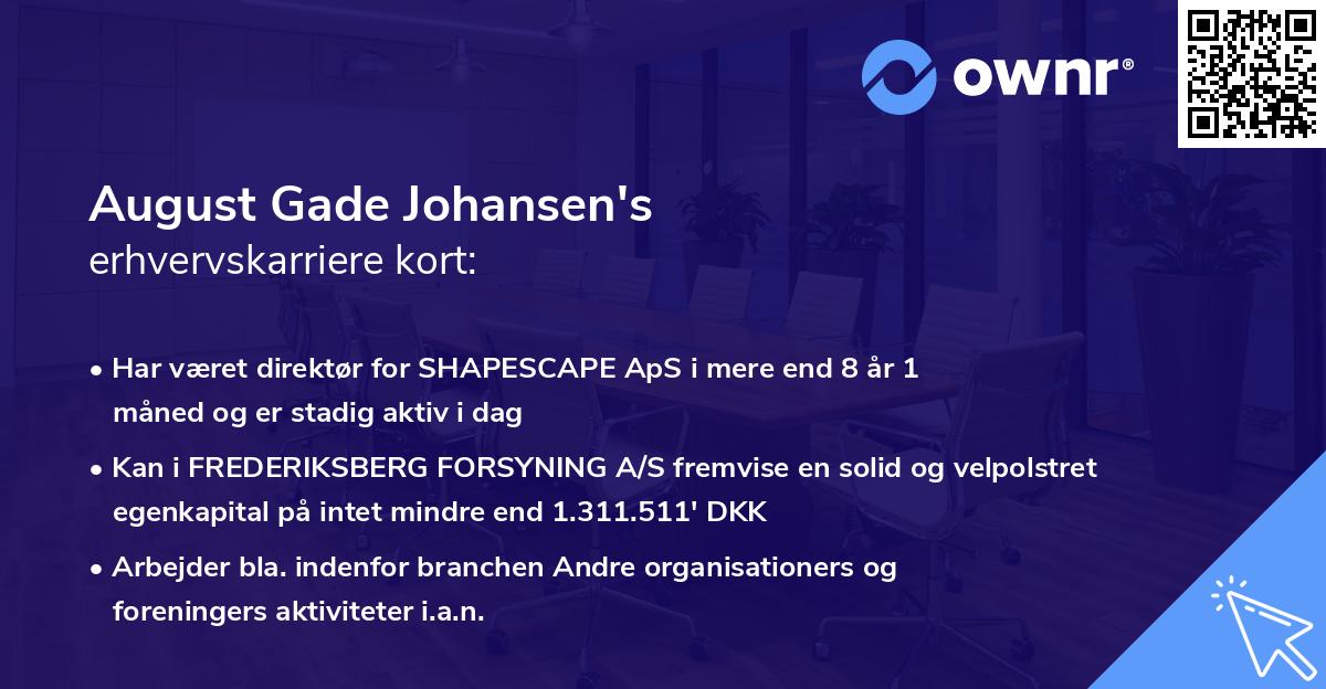 August Gade Johansen's erhvervskarriere kort