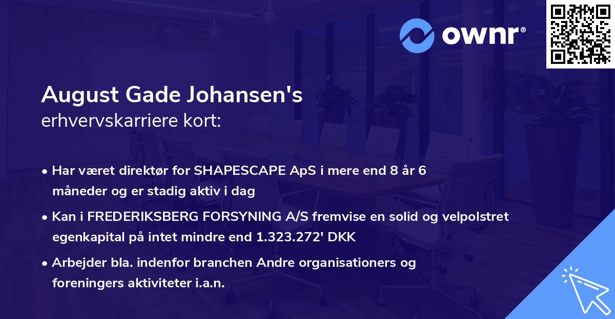 August Gade Johansen's erhvervskarriere kort