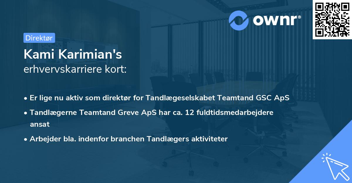 Kami Karimian's erhvervskarriere kort