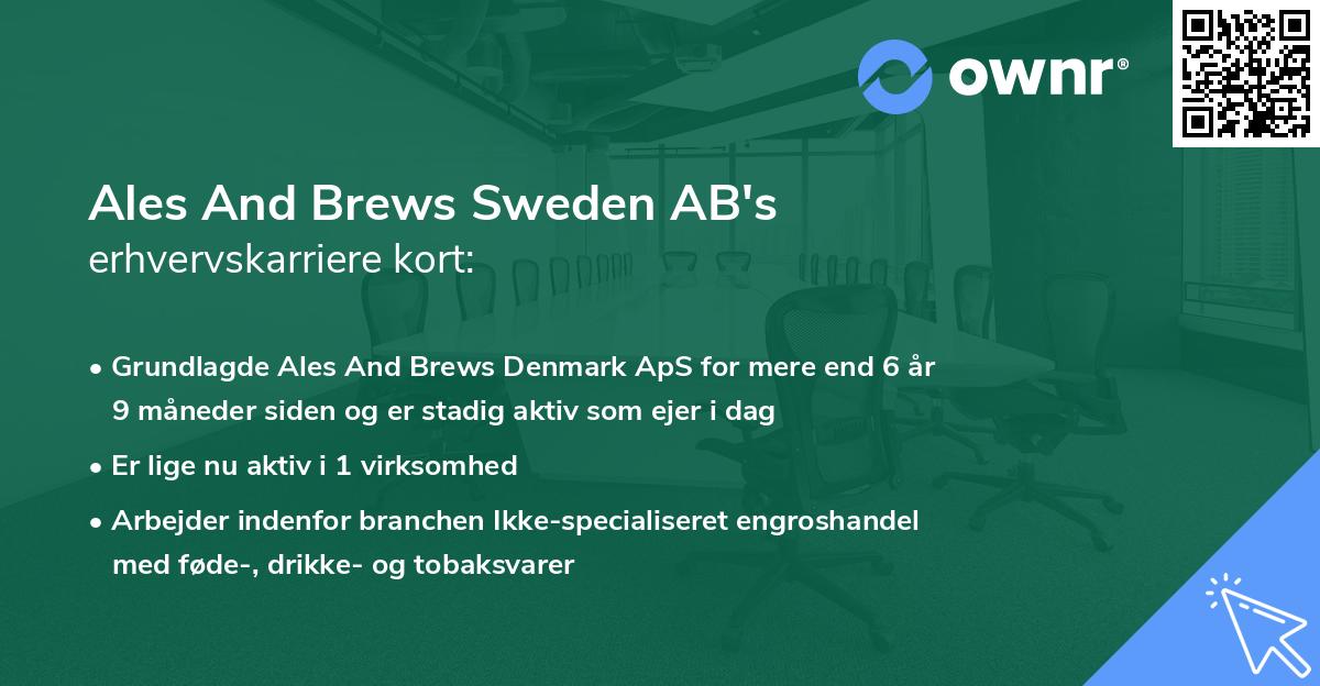 Ales And Brews Sweden AB's erhvervskarriere kort