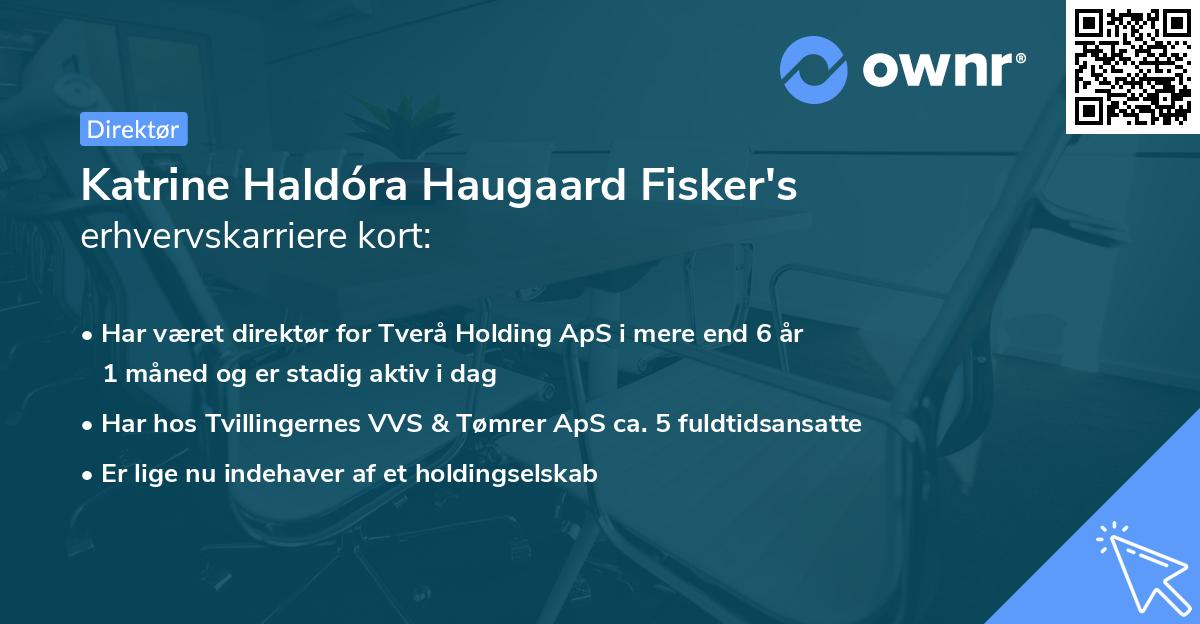 Katrine Haldóra Haugaard Fisker's erhvervskarriere kort