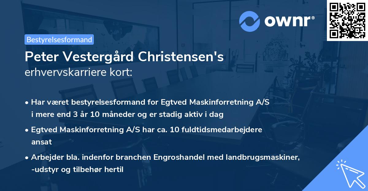 Peter Vestergård Christensen's erhvervskarriere kort